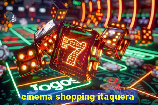 cinema shopping itaquera